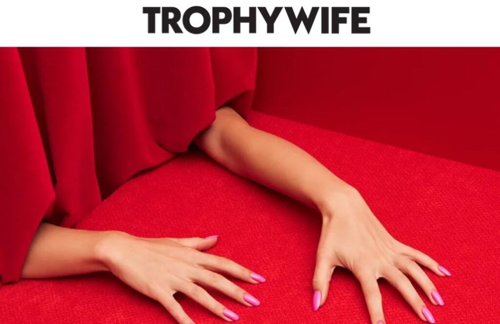 Trophy Wife - TodoinMelbourne