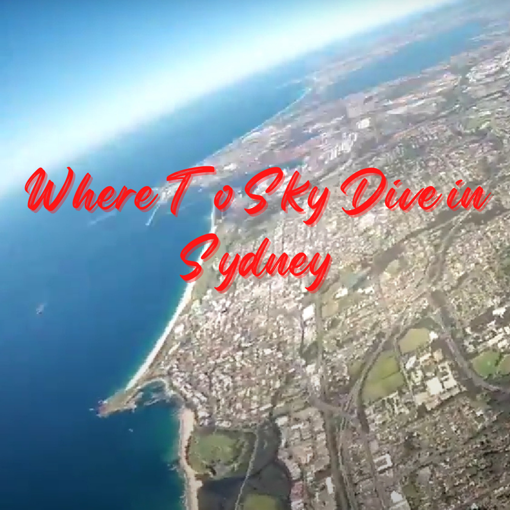 Where To Sky Dive in Sydney