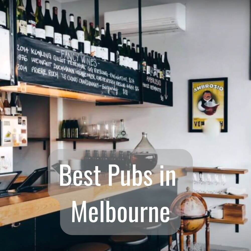 Best Pubs in Melbourne